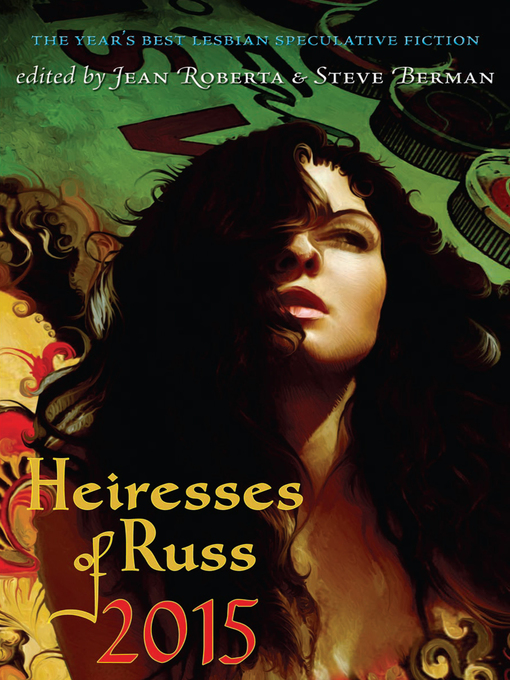 Title details for Heiresses of Russ 2015 by Jean Roberta - Available